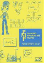PMP - Planung, Materialien, Praxis. Grundschule : Grundwerk. Loseblattausgabe. Pflichtfortsetzung