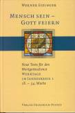 Mensch sein - Gott feiern Wortgottesdienste, Werktage im Jahreskreis I, 18. - 34. Woche