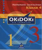 OKiDOKi, Die Lernhilfe Mathematik Sachrechen Klasse 4