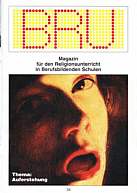 Zeitschrift: BRU 34/2001 - Auferstehung