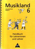 Musikland 6 - Handbuch für Lehrerinnen und Lehrer