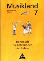 Musikland 7 Handbuch für Lehrerinnen und Lehrer