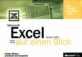 Excel - Version 2002 auf einen Blick Insider-Wissen - praxisnah und kompetent