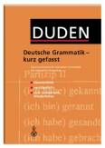 Deutsche Grammatik -  kurz gefasst Das Grundwissen der deutschen Grammatik mit zahlreichen Beispielen