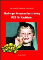 Marburger Konzentrationstraining (MKT) für Schulkinder 