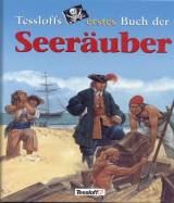 Tessloffs erstes Buch der Seeräuber 