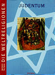 Weltreligionen - Judentum Arbeitsbücher für die Sekundarstufe II
