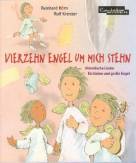  Vierzehn Engel um mich stehn Himmlische Lieder für kleine und große Engel