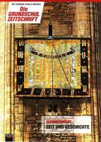Die Grundschulzeitschrift Sammelband Sachunterricht Zeit und Geschichte - 