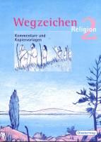 Wegzeichen Religion 2 Kommentare und Kopiervorlagen