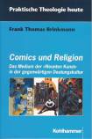 Comics und Religion Das Medium der >>Neunten Kunst