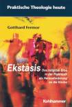 Ekstasis - Das religiöse Erbe in der Popmusik als Herausforderung an die Kirche