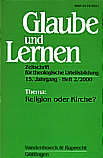 Thema: Religion oder Kirche? 