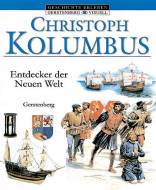 Christoph Kolumbus Entdecker der Neuen Welt