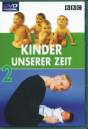 KINDER UNSERER ZEIT  - Teil 2 - 