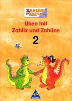 Üben mit Zahlix und Zahline, 2. Schuljahr 