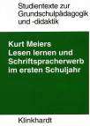 Lesenlernen und Schriftspracherwerb im ersten Schuljahr 