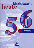 Mathematik heute 5/6 Materialien