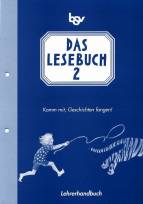 Das Lesebuch 2 Komm mit Geschichten fangen!