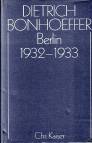 Dietrich Bonhoeffer Werke, 17 Bde. u. 2 Erg.-Bde., Bd.12, Berlin 1932-1933 