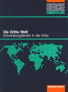 Die Dritte Welt Entwicklungsländer in der Krise