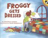 Froggy gets dressed 