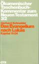 Das Evangelium nach Lukas, Kapitel 11-24 