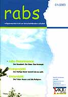Zeitschrift: rabs 1/2003 - rabs-Renaissance - Firmprojekt - Unterricht