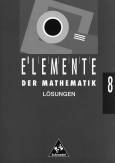 Elemente der Mathematik 8 Lösungen