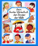 Dein buntes Wörterbuch der Kinder der Welt 