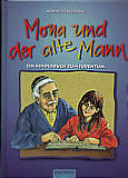 Mona und der alte Mann Ein Kinderbuch zum Judentum