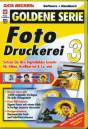  Foto-Druckerei 3 Setzen Sie Ihre Digitalbilder kreativ für Alben, Grußkarten & Co. ein!