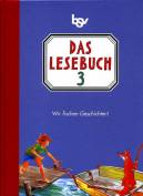 Das Lesebuch 3 Wir fischen Geschichten!