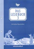 Das Lesebuch 3 Wir fischen Geschichten