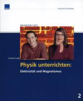 Physik unterrichten: Elektrizität und Magnetismus