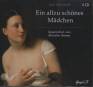 Ein allzu schönes Mädchen, 4 Audio-CDs 