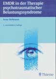 EMDR in der Therapie psychotraumatischer Belastungssyndrome 