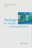 Zwänge bei Kindern und Jugendlichen 