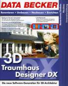 3D Traumhaus Designer DX - Die neue Software-Generation für 3D-Architektur
