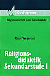 Religionsdidaktik Sekundarstufe 

I 