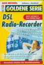 DSL Radio-Recorder Songs und Künstler im Web finden und aufnehmen!