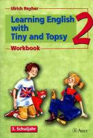 Learning English with Tiny and Topsy 3. Schuljahr 