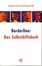 Borderline - Das Selbsthilfebuch 