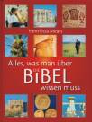 Alles was man über die Bibel wissen muss 