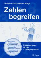 Zahlen begreifen Kopiervorlagen für die 1. Jahrgangsstufe