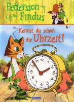 Pettersson und Findus: Kennst du schon die Uhrzeit? 