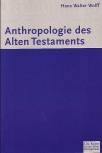 Anthropologie des Alten Testaments 