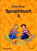 Das Auer Sprachbuch Schulbuch für die 3. Klasse