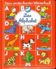 Das Alphabet Dein erstes buntes Wörterbuch