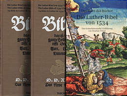 Die Luther-Bibel von 1534 Kolorierte Faksimileausgabe, 2 Bde. u. Begleitband